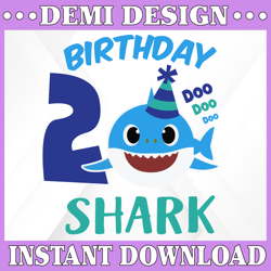 Shark 2nd Birthday Svg, Boy Birthday Shark Svg Dxf Eps, Boy Second Birthday Clipart, Two Year Old, Baby, Shark, 2nd Birt