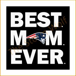 Patriots best mom ever svg, sport svg, new england patriots svg, patriots svg, patriots nfl svg, nfl sport svg, football
