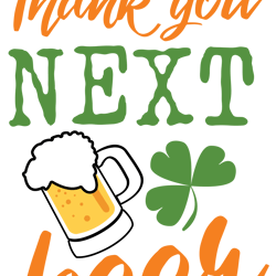 thank you next beer svg, st patrick's day svg, shamrock svg, st patricks svg, lucky svg file cut digital download