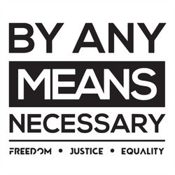 by any means necessary svg