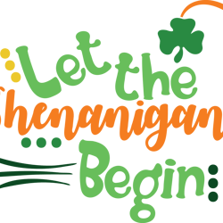 let the shenanigans begin svg, st patrick's day svg, shamrock svg, st patricks svg, lucky svg file cut digital download