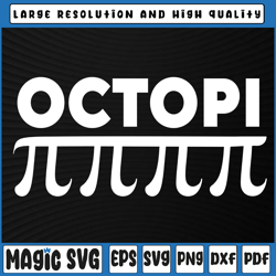 octopi science math svg, octopi funny svg, mathematics symbol, pi day svg, digital download