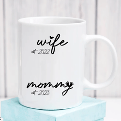 Mothers Day Gifts, New Mom, Wife Gift, Baby Shower Gift Idea, Personalized Wife to Mom Mug First Time Mommy