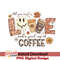 MT10022311-All you need is love and a good cup of coffee sublimation.jpeg