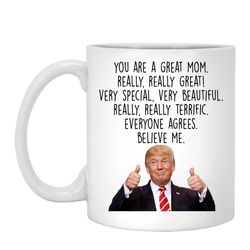 trump mom gift mug, funny mom mug, mom mug, mug for new mom, funny gift for mom, mother daughter gift, to mom from son