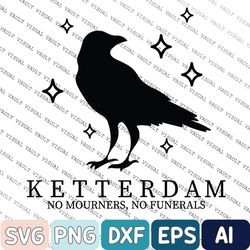 ketterdam crow club svg, ketterdam svg, six of crows svg