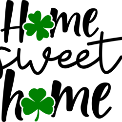 home sweet home shamrocks svg, st patrick's day svg, shamrock svg, st patricks svg, lucky svg file cut digital download