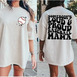 Baseball mom shirt, Trendy baseball mom tee, Funny Baseball season Mama Shirt loud and proud at the ballpark shirt, base