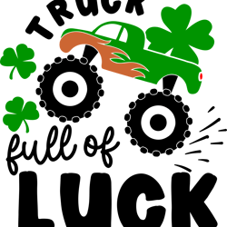 truck full of luck svg, st patrick's day svg, shamrock svg, st patricks svg, lucky svg file cut digital download