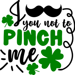 pinch me shamrock svg, st patrick's day svg, shamrock svg, st patricks svg, lucky svg file cut digital download