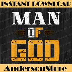 man of god father's day christian best dad daddy father's day happy father's day png sublimation