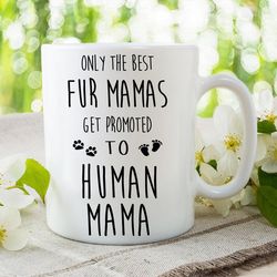 baby shower gift new mom mug pregnancy announcement new baby gifts for new mom coffee cup promoted from fur mama