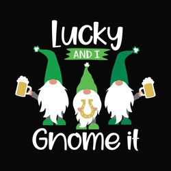 lucky gnome it svg, st patrick's day svg, shamrock svg, st patricks svg, lucky svg file cut digital download