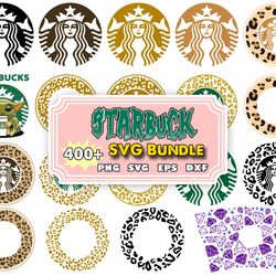 400 starbucks svg bundle,starbucks wrap svg, starbucks bundle wrap svg, starbucks svg files for cricut & silhouette