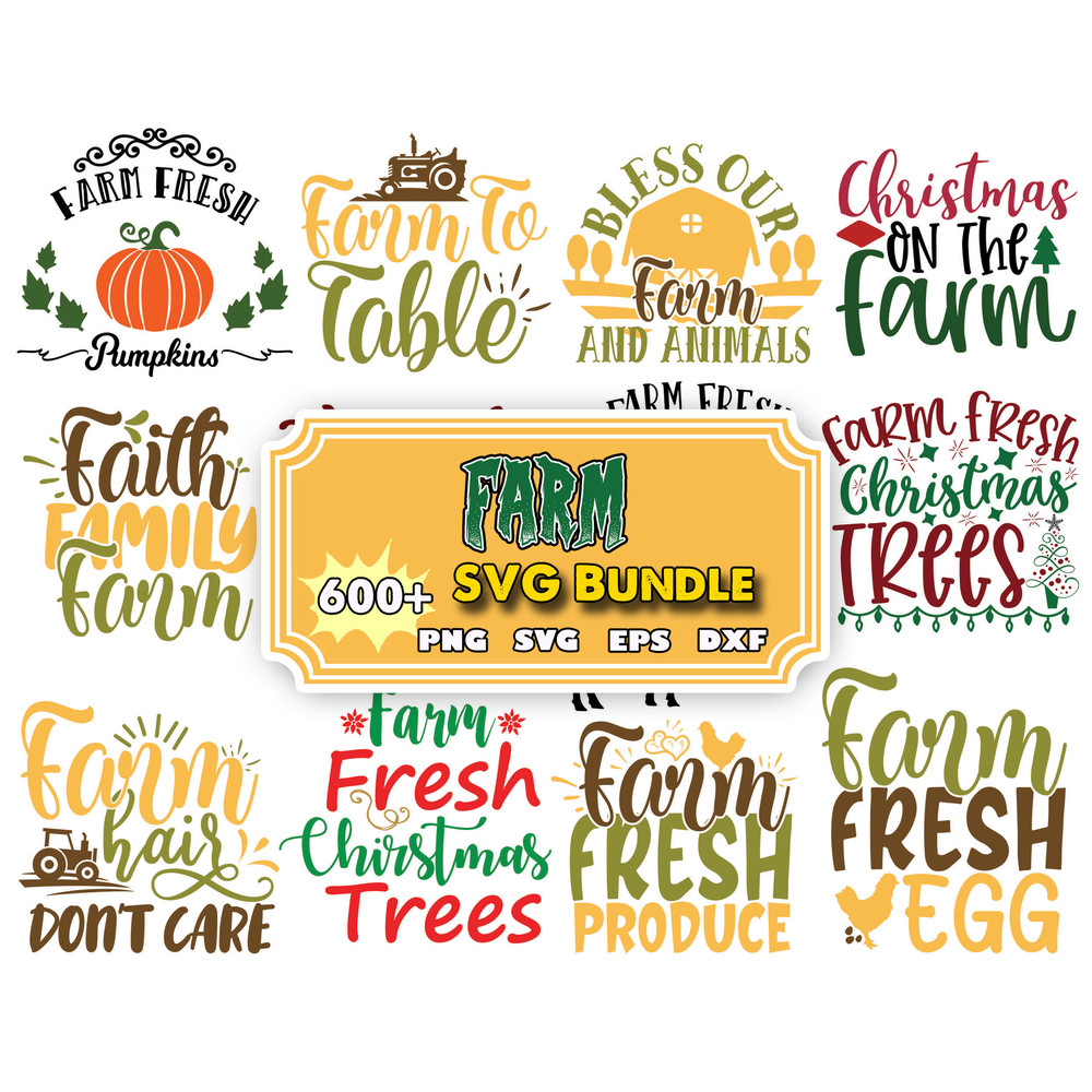 600 Farm Life SVG Bundle, Farm svg Bundle, Farmhouse Quotes svg, Farm svg,Commercial use, Cut files, dxf png.jpg