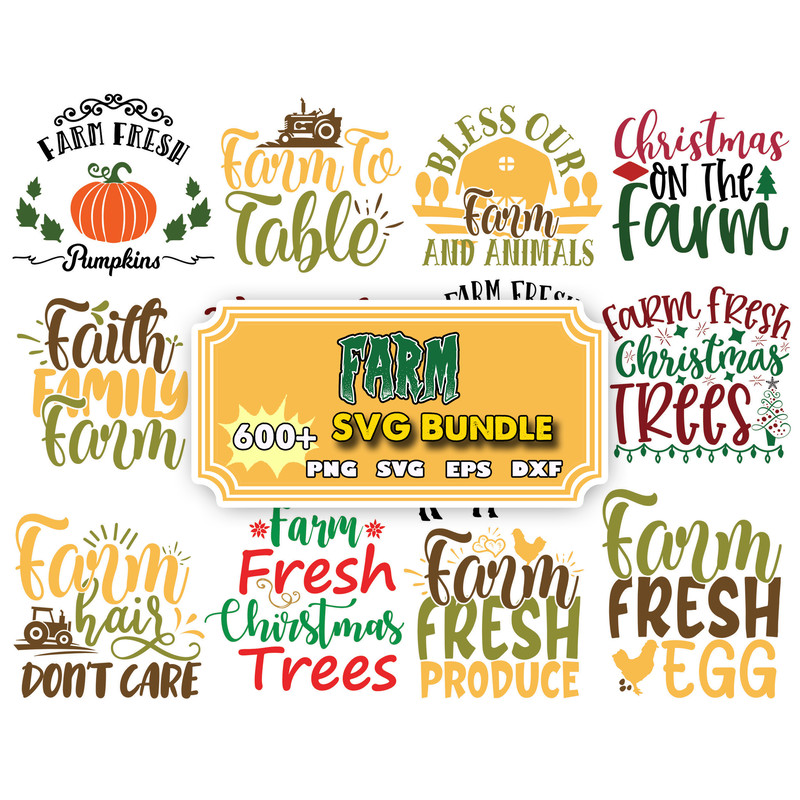 600 Farm Life SVG Bundle, Farm svg Bundle, Farmhouse Quotes svg, Farm svg,Commercial use, Cut files, dxf png.jpg