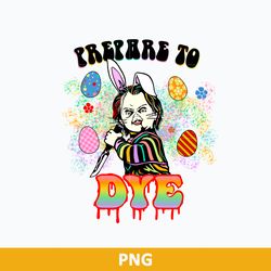 chucky prepare for dye png, easter chucky png, easter horror png, easter halloween png file