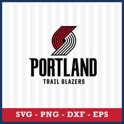 portland trail blazers svg, portland trail blazers logo svg, basketball team svg, nba svg, sport svg, png dxf eps file