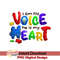 AT25022318-I am his voice he is my heart sublimation.jpeg