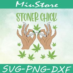 stoner chick cannabis svg,png,dxf,cricut