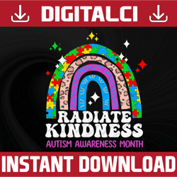 radiate kindness autism awareness month svg, teacher autism month svg, autism awareness svg, be kind svg