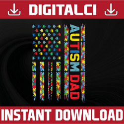 autism dad distressed american flag png | autism awareness day gift idea for dad | instant download