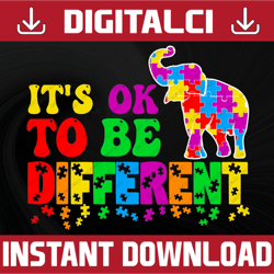 it's ok to be different, svg file, png file, digital file, autism design, autism acceptance, autism awareness