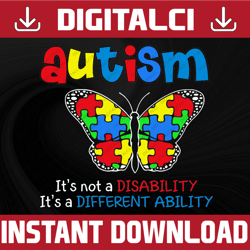 White Autism It's Not A Disability, It's A Different Ability Svg, Butterfly Cricut File