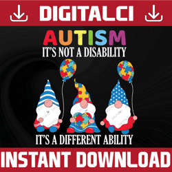 Autism It's Not A Disability, It's A Different Ability Svg, Autism Gnome, PNG, SVG, Cricut File