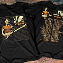 STING MY SONGS 2023 World Tour T-Shirt, Sting Tour 2023 Shirt, Sting Concert Tour 2023 T-Shirt, Sting T-Shirt - T18