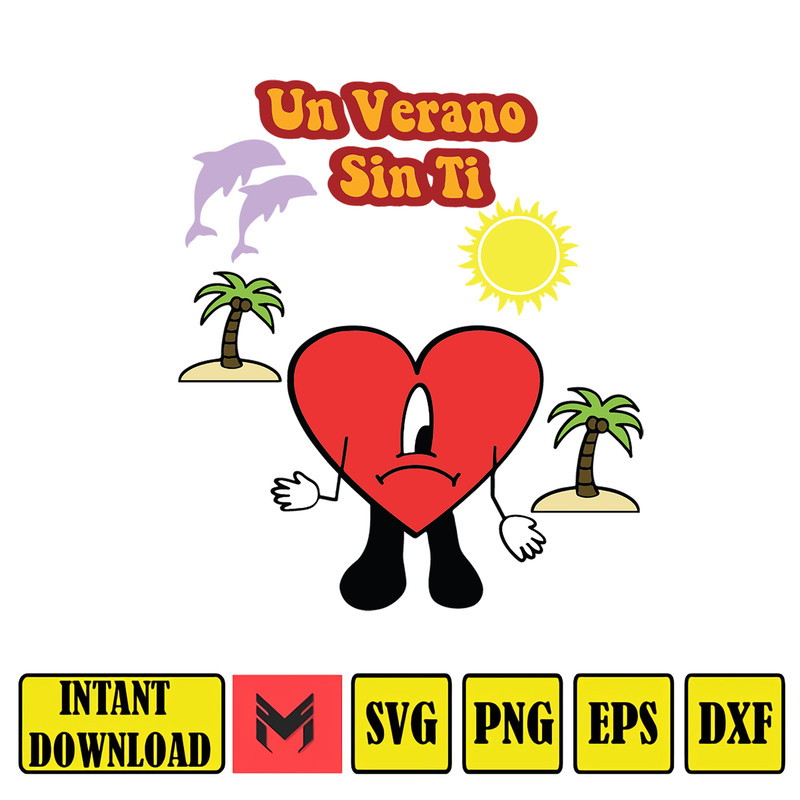 Un Verano Sinti Bundle, Bad Bunny Bundle, Bad Bunny Sad Heart Png Svg, Bad Bunny New Album, World's Hottest Tour 2023 (26).jpg