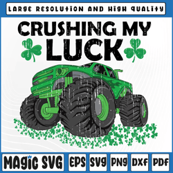kids st patricks day boys kids crushing my luck monster truck png, st patricks day, digital download