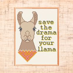 Save the drama for your llama cross stitch pattern Animal cross stitch Modern embroidery Alpaca cross stitch Funny