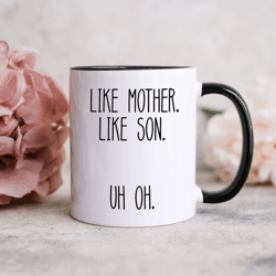 mothers day gift from son, mothers day mug, funny mothers day gift, dad mothers day mug, gift for mothers day,mom gift