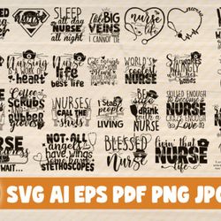 26 Nurses Quote Big Bundle Svg Cut Files - SVG, PNG, DXF, PDF, AI File for print and cricut
