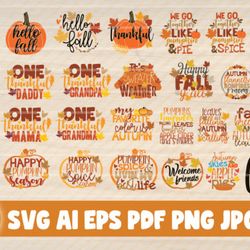 30 Fall Quote Svg Bundle - SVG, PNG, DXF, PDF, AI File for print and cricut