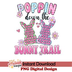 poppin down the bunny trail sublimation