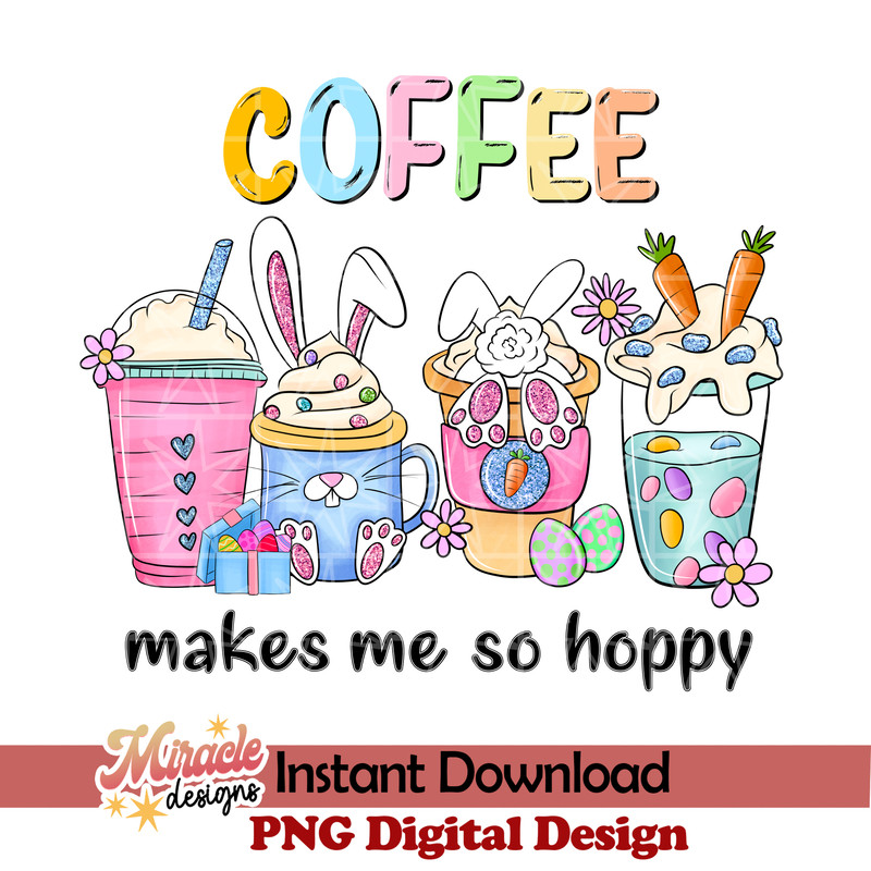 ET02102308-Coffee makes me so hoppy sublimation.jpeg