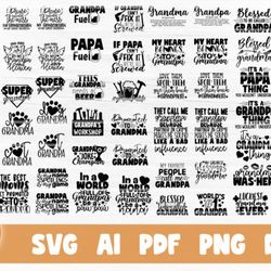 60 grandparents quotes big svg bundle - svg, png, dxf, pdf, ai file for print and cricut