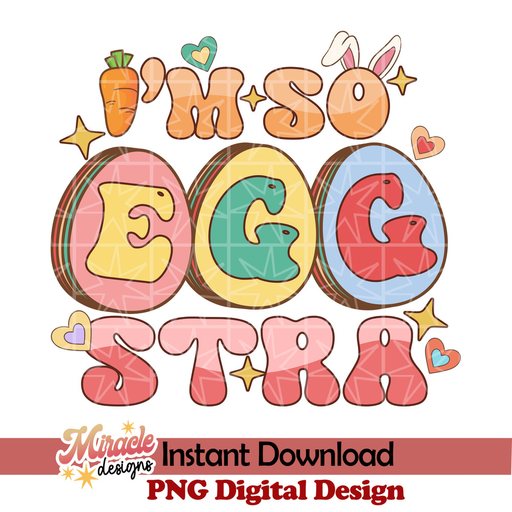ET08022307-Im so egg stra sublimation.jpeg
