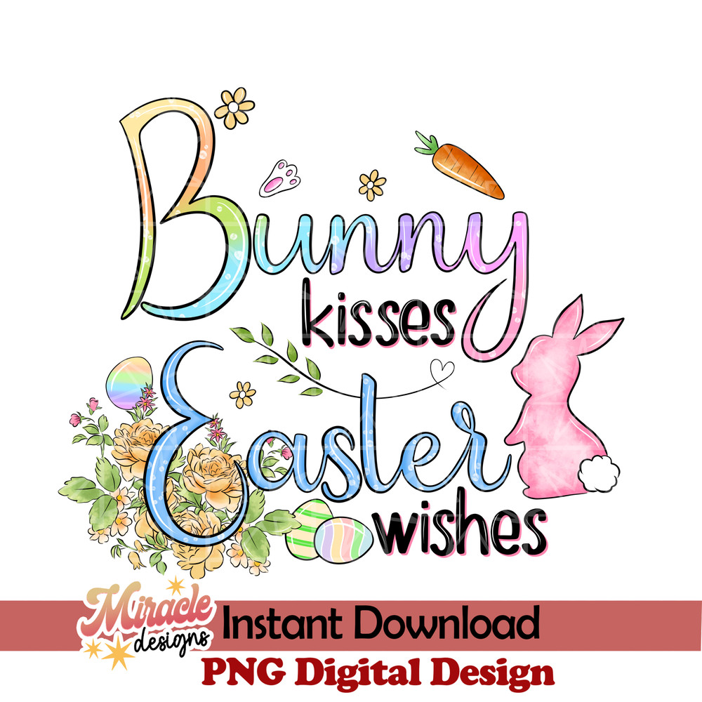 ET20022304-Bunny kisses Easter wishes sublimation.jpeg