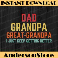 fathers day dad grandpa great grandpa best dad daddy father's day happy father's day png sublimation