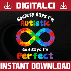 society says i'm autistic god says i am perfect svg, autism svg, autism ribbon svg, cricut file, autism teacher, autism