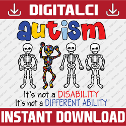 autism png| skeleton png| not a disability different ability | sublimation printable digital download