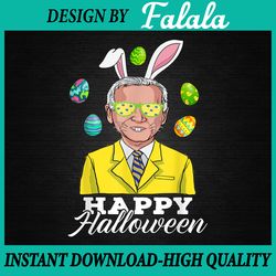 Funny President Happy Easter For Halloween Png, President Easter Png, Funny Easter, Easter Png, Digital download
