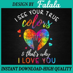 i see your true colors, puzzle world autism awareness month png, autism awareness, easter png, digital download