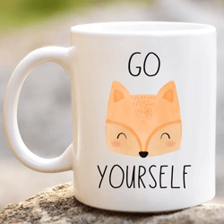 go fox yourself mug, funny fox lover gift, fox kitchen gifts for men women, fox stuff, zero fox given, oh for fox sake