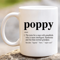 poppy definition coffee mug | poppy defined | funny birthday or fathers day gift ideas for grandpa from grandson grandda