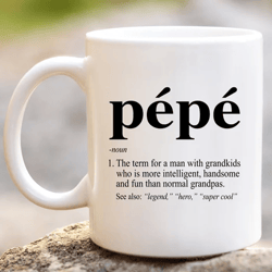 pepe definition coffee mug | pepe defined cup | funny birthday gift ideas for cool fun grandpa fathers day