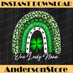 one lucky nana png, st patricks day nana png, rainbown shamrock png, digital file, png high quality, sublimation